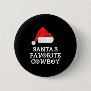 Santa's Favorite Cowboy Christmas Hat Funny Xmas 6 Cm Round Badge