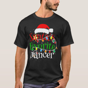 Santa's Favorite Dancer Christmas Funny Santa Hat T-Shirt