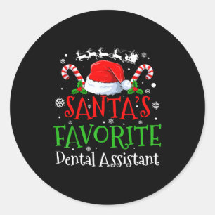 Santa's Favorite Dental Istant Christmas Party  Classic Round Sticker