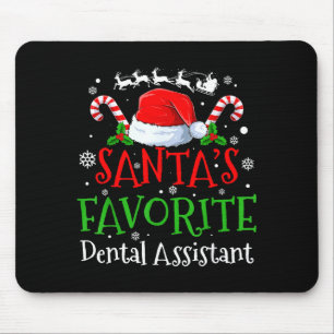 Santa's Favorite Dental Istant Christmas Party  Mouse Pad