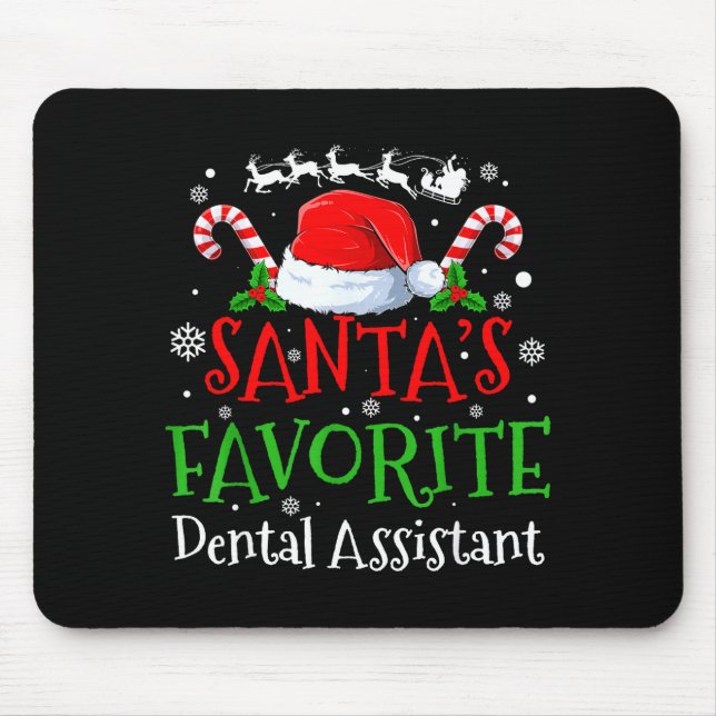 Santa's Favorite Dental Istant Christmas Party  Mouse Pad (Front)