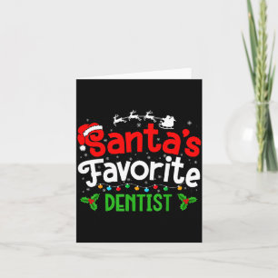 Santa's Favorite Dentist Christmas Party  Card