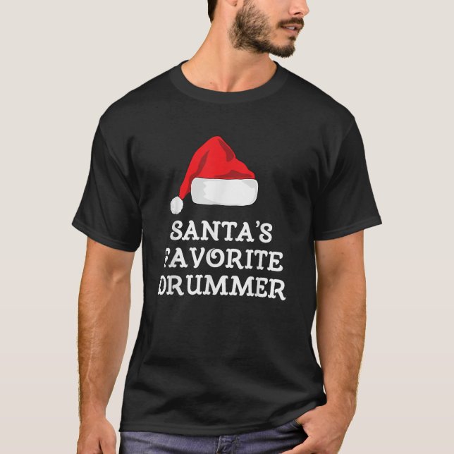 Santas Favorite Drummer Christmas Gift Drumming Dr T-Shirt (Front)