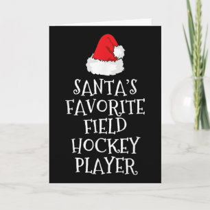 Santa's Favorite Field Hockey Player Christmas Fun Card