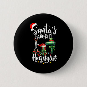 Santa's Favorite Hair Stylist Christmas Hairdresse 6 Cm Round Badge