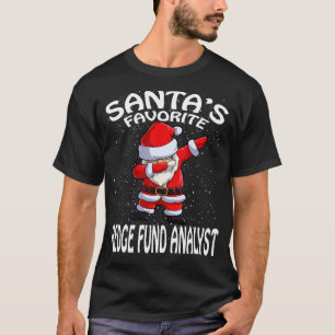 Santas Favorite Hedge Fund Analyst Christmas T-Shirt