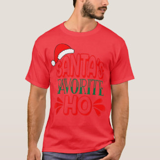 Santas Favorite Ho  Christmas Santas Favorite Ho  T-Shirt