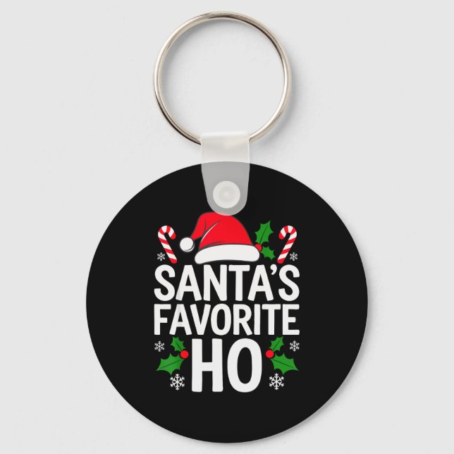 Santa's Favorite Ho Shirt Adult Kids Funny Christm Key Ring (Front)