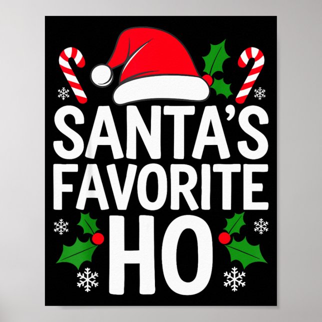 Santa's Favorite Ho Shirt Adult Kids Funny Christm Poster (Front)