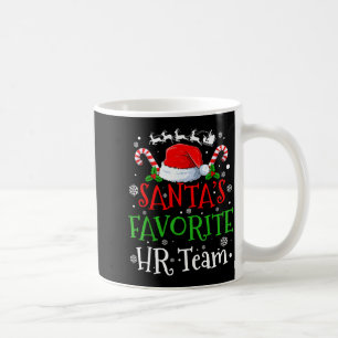 Santa's Favorite Hr Team Christmas Party  Coffee Mug