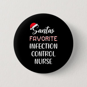 Santa's Favorite Infection Control Nurse Christmas 6 Cm Round Badge