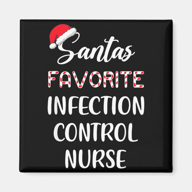 Santa's Favorite Infection Control Nurse Christmas Magnet (Front)