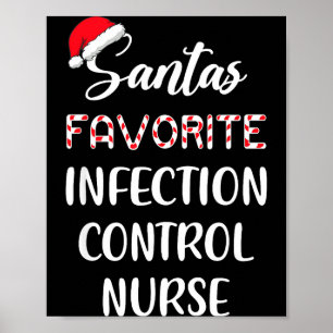 Santa's Favorite Infection Control Nurse Christmas Poster