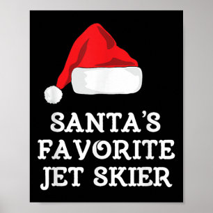 Santas Favorite Jet Skier Christmas Xmas Skiing Sk Poster