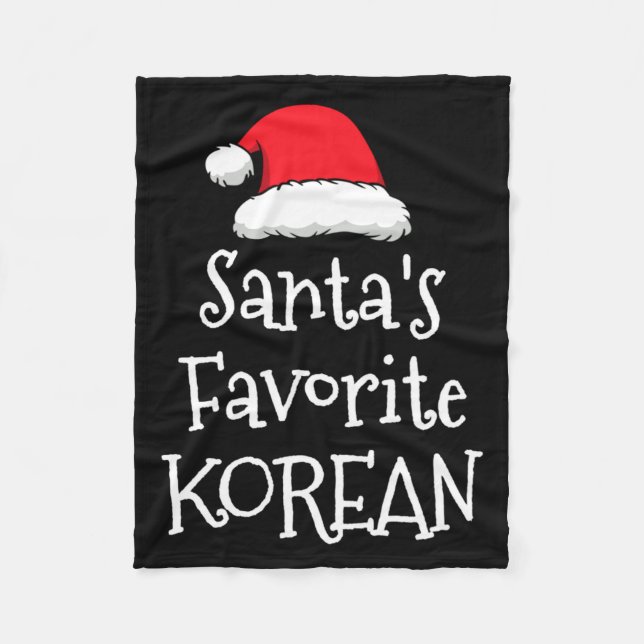 Santas Favorite Korean Christmas Funny Xmas Pajama Fleece Blanket (Front)
