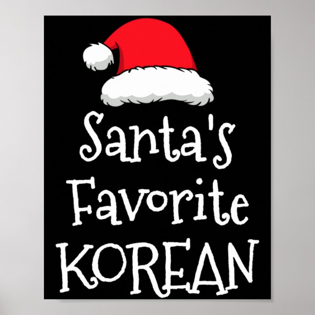 Santas Favorite Korean Christmas Funny Xmas Pajama Poster (Front)