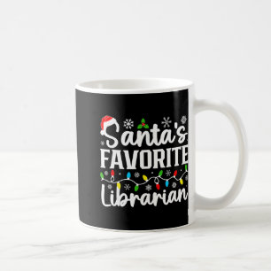 Santa's Favorite Librarian Funny Christmas Family Coffee Mug