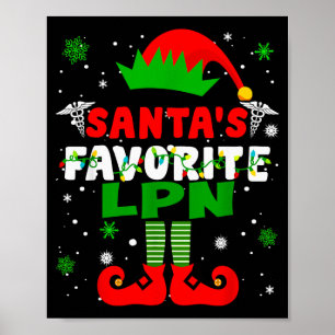 Santa's Favorite Lpn Funny Christmas  Poster