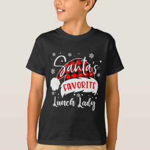 Santa's Favorite Lunch Lady Hat Flannel Christmas  T-Shirt