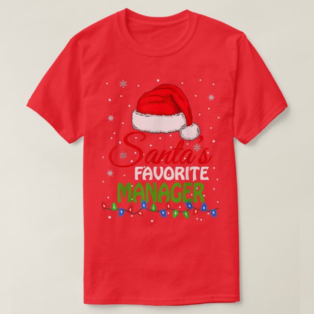 Santa's Favorite Manager Santa Hat Lights  T-Shirt (Design Front)