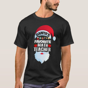 Santa's Favorite Math Teacher Cute Math Christmas T-Shirt