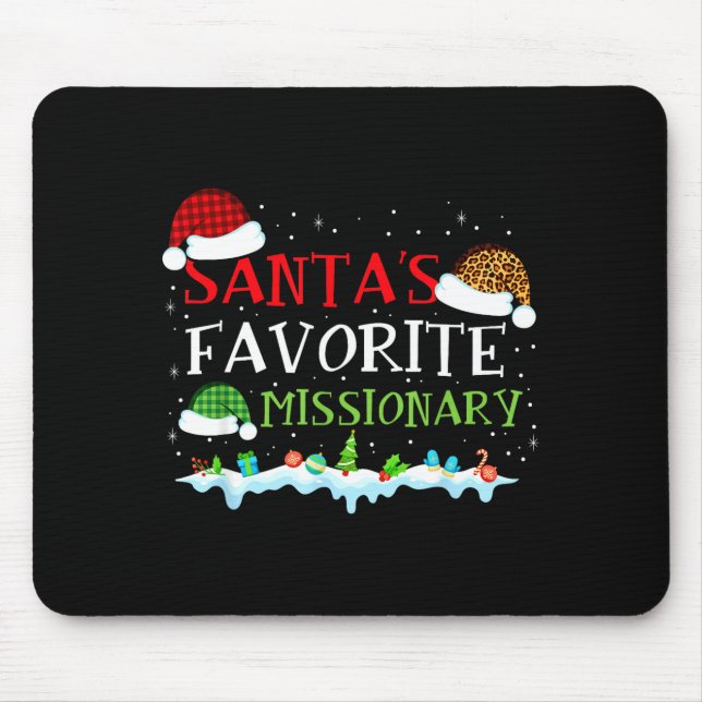 Santa's Favorite Missionary Fun Christmas  Mouse Pad (Front)
