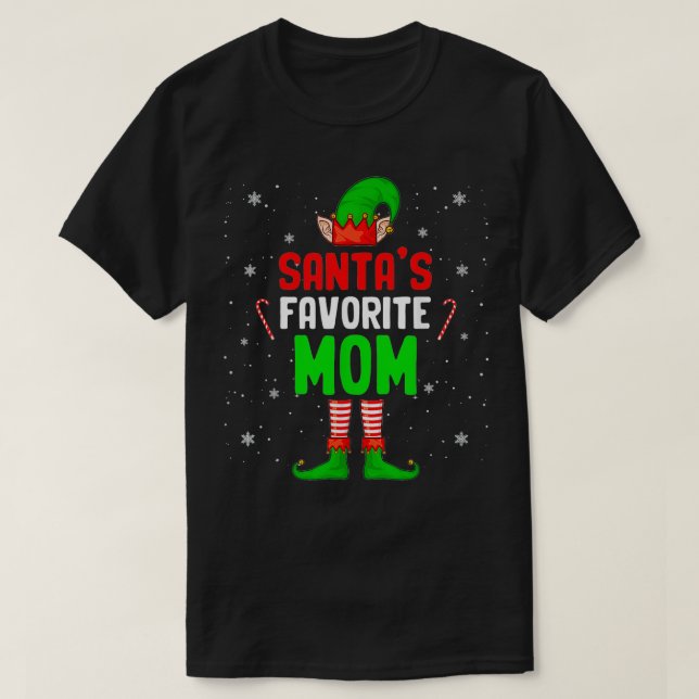 Santa's Favorite Mom Christmas Elf Matching Family T-Shirt (Design Front)