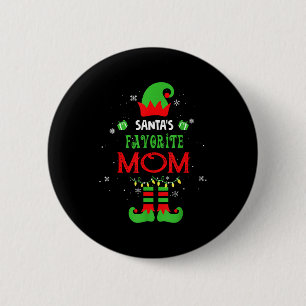 Santas Favorite Mom Funny Elf Family Xmas 6 Cm Round Badge