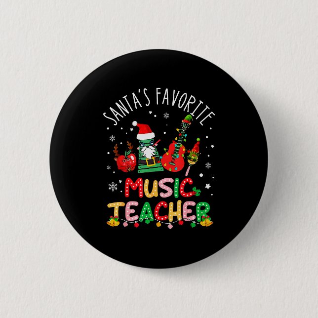 Santa's Favorite Music Teacher Christmas Santa Hat 6 Cm Round Badge (Front)