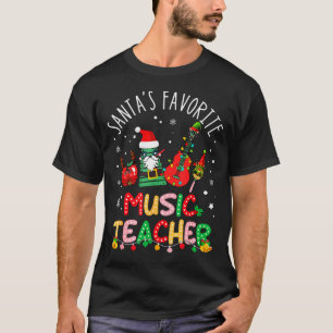 Santa's Favorite Music Teacher Christmas Santa Hat T-Shirt