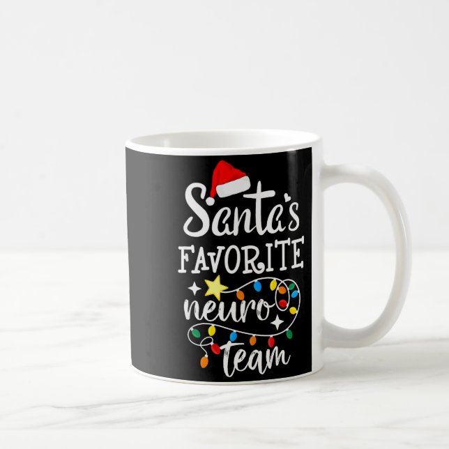 Santa's Favorite Neuro Team Christmas Neurology Nu Coffee Mug (Right)