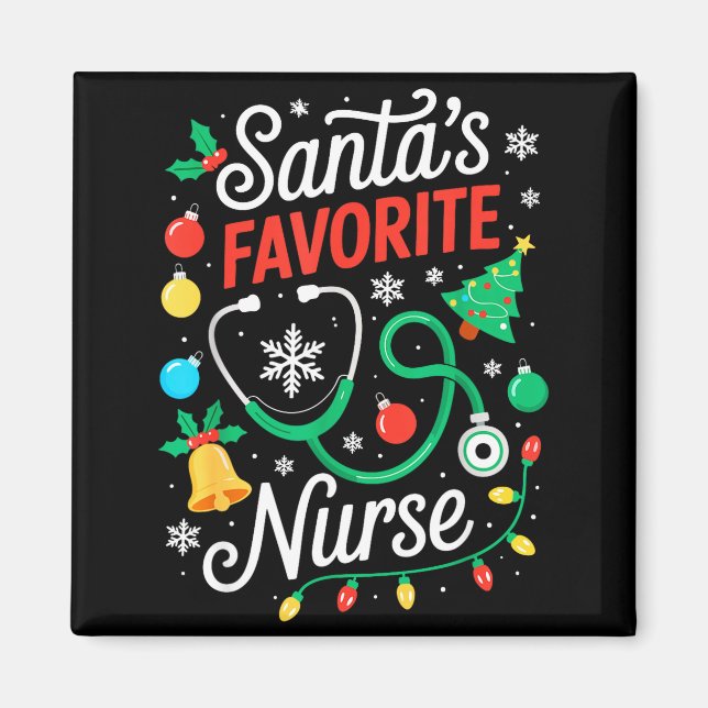 Santa's Favorite Nurse Shirt Men Women Funny Chris Magnet (Front)
