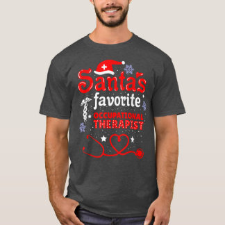 Santas Favorite Occupational Therapist Christmas  T-Shirt
