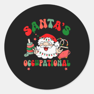 Santa's Favorite Occupational Therast Christmas Th Classic Round Sticker
