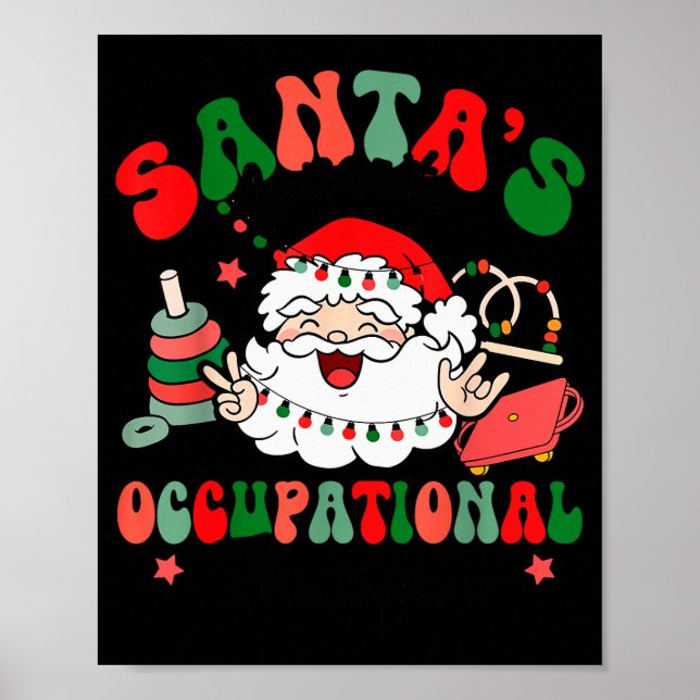 Santa's Favorite Occupational Therast Christmas Th Poster (Front)