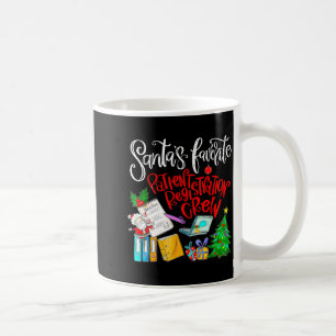 Santa's Favorite Patient Registration Crew Access Coffee Mug