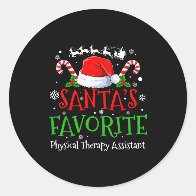 Santa's Favorite Physical Therapy Istant Christmas Classic Round Sticker (Front)