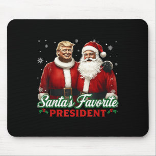 Santas Favorite President Christmas Cute Trump Hol Mouse Pad