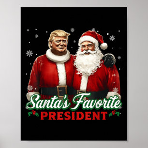 Santas Favorite President Christmas Cute Trump Hol Poster