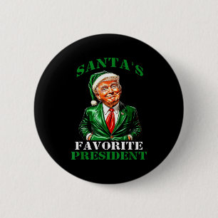 Santas Favorite President Funny Santa Trump 2024 C 6 Cm Round Badge