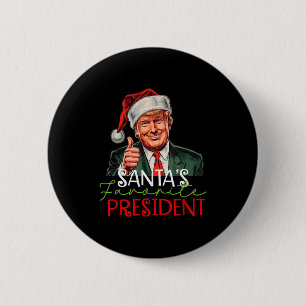 Santas Favorite President Funny Santa Trump 2024 C 6 Cm Round Badge