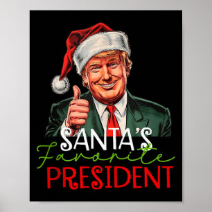 Santas Favorite President Funny Santa Trump 2024 C Poster
