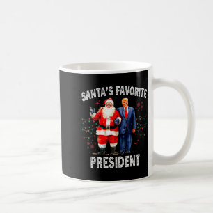 Santas Favorite President Funny Trump Coffee Mug