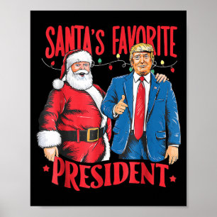 Santa's Favorite President Santa Trump Dance Chris Poster