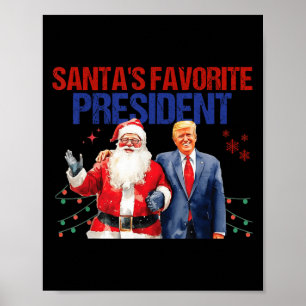 Santas Favorite President Trump Cutetrump Holiday Poster