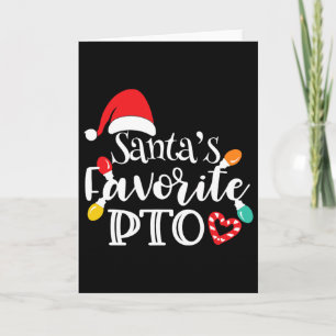 Santa's Favorite Pto Christmas Lights Santa Hat  Card