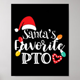 Santa's Favorite Pto Christmas Lights Santa Hat Poster