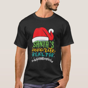Santa's Favorite Real Estate Agent Realtor Christm T-Shirt
