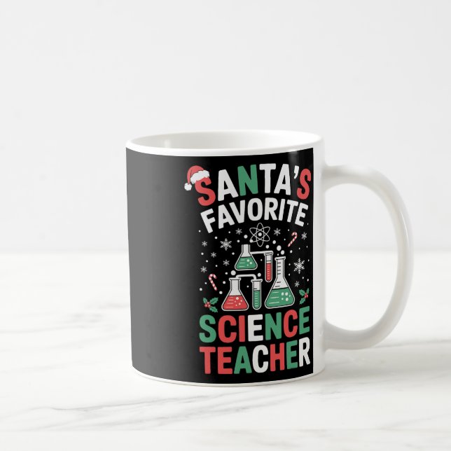 Santa's Favorite Science Teacher Funny Science Chr Coffee Mug (Right)
