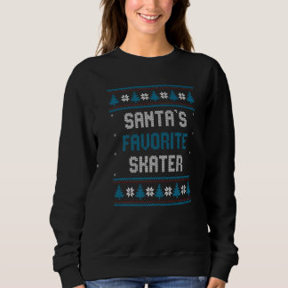 Santas Favorite Skater   Christmas Figure Skating Sweatshirt
